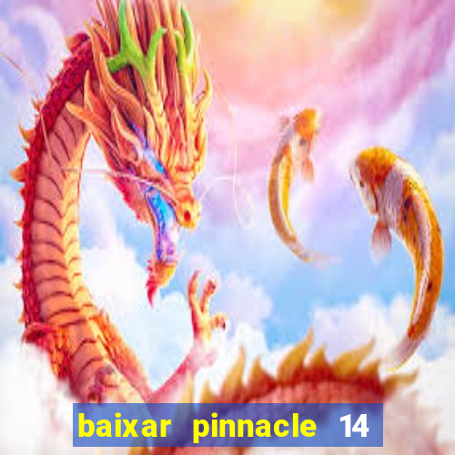 baixar pinnacle 14 via torrent